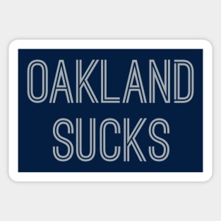 Oakland Sucks (Silver Text) Sticker